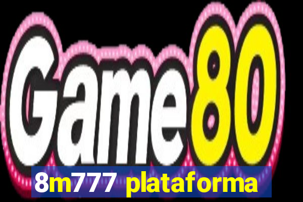 8m777 plataforma